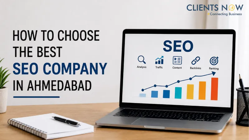 How to Choose the Best SEO Company in Ahmedabad