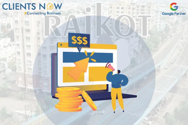 Google Ads Management Agency in Rajkot