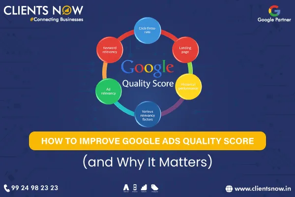 How to Improve Google Ads Quality Score (and Why It Matters)