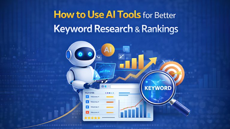 How to Use AI Tools for Better Keyword Research & Rankings